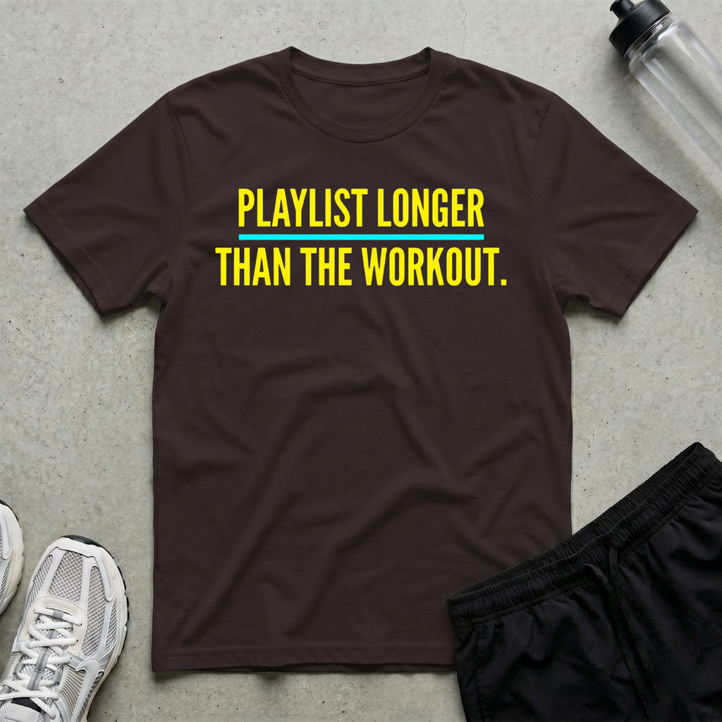 Playlist Longer Workout T-Shirt