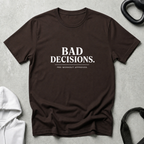 bad decisions typo