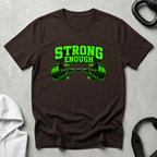strong enough