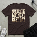 Manifesting Rest Day T-Shirt