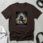 You Lifted