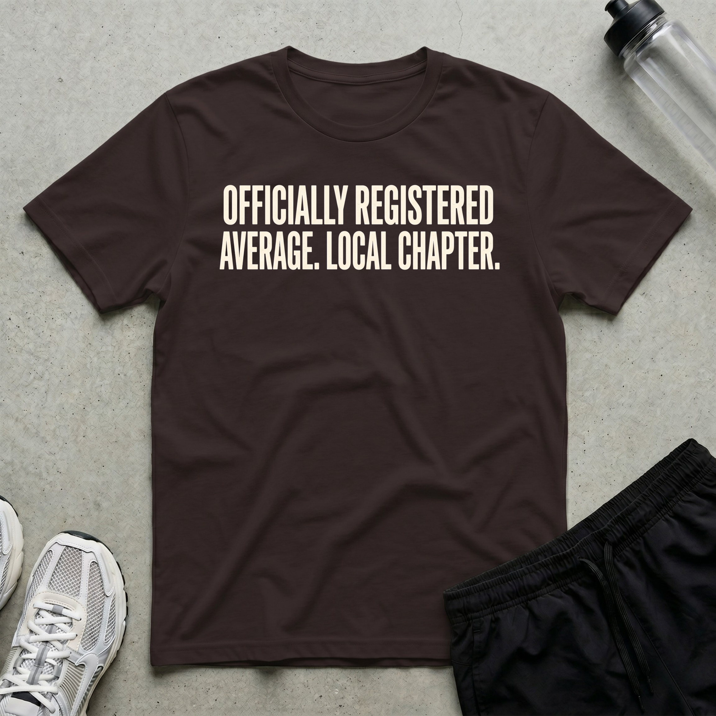 Officially Registered Average T-Shirt