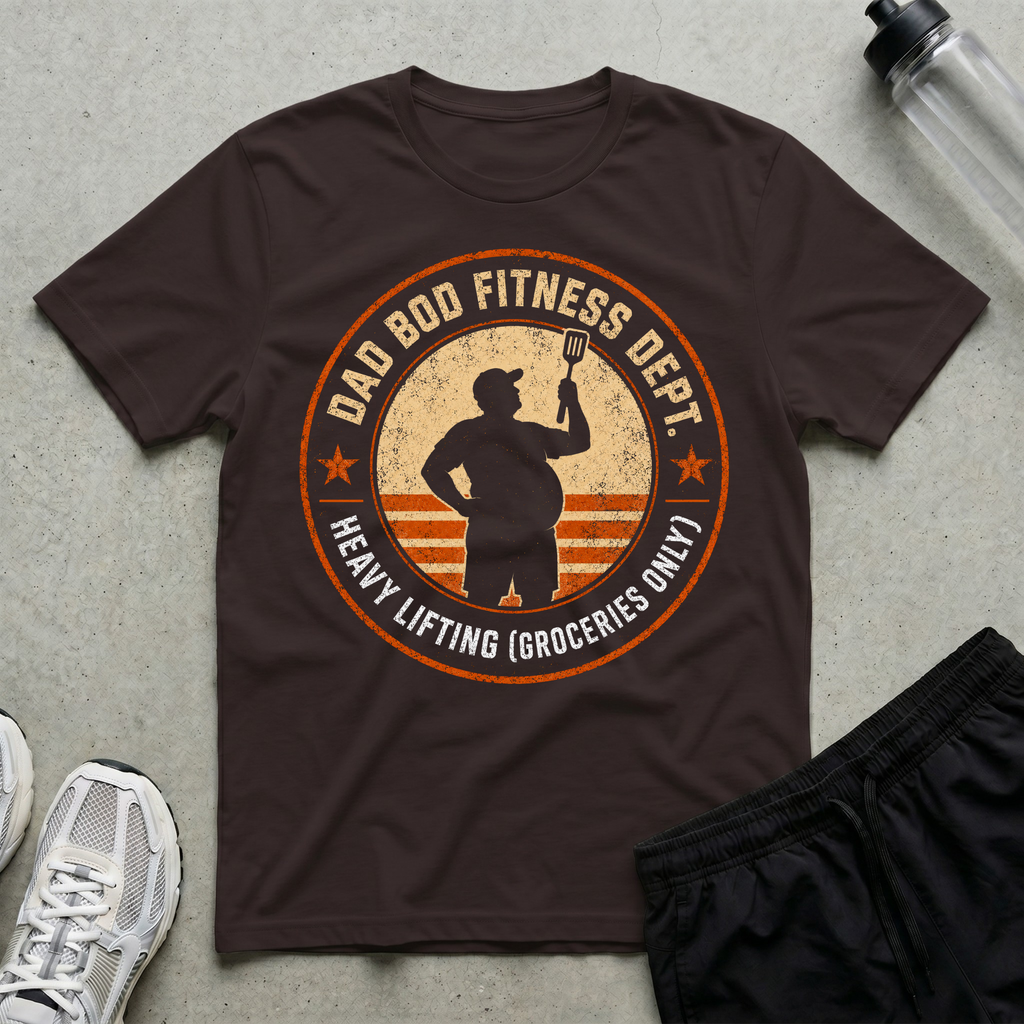 Dad Bod Fitness Dept. T-Shirt