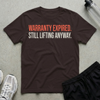 Warranty Expired T-Shirt