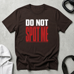 do not spot me