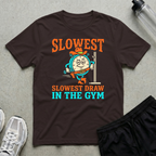 Slowest Gym Draw T-Shirt
