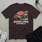 Avoiding Cardio Laterally T-Shirt