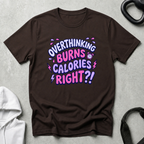 overthinking burn calories