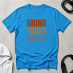 Grind Heavy Daily