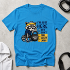 I m Just Here Raccoon