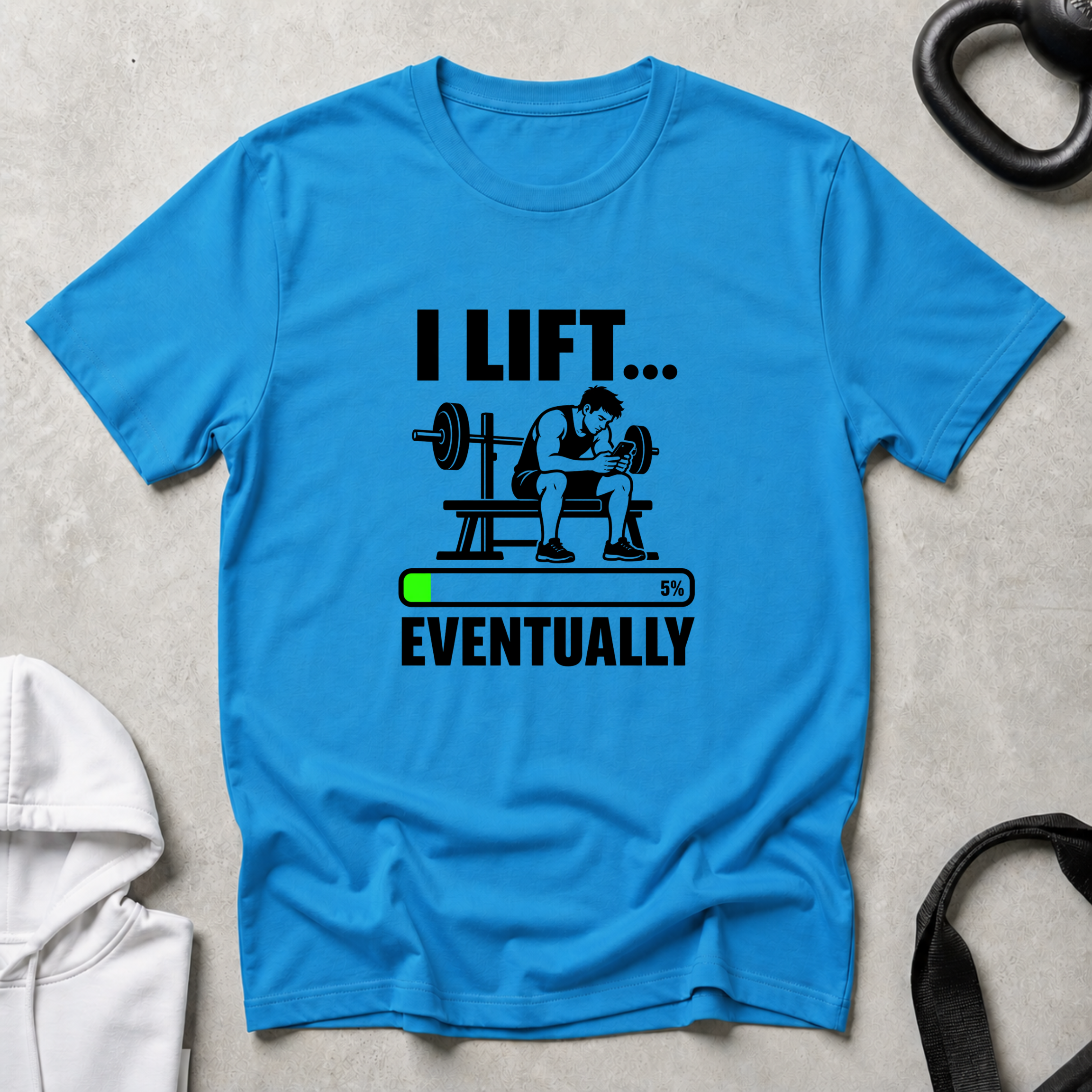 I Lift Eventually