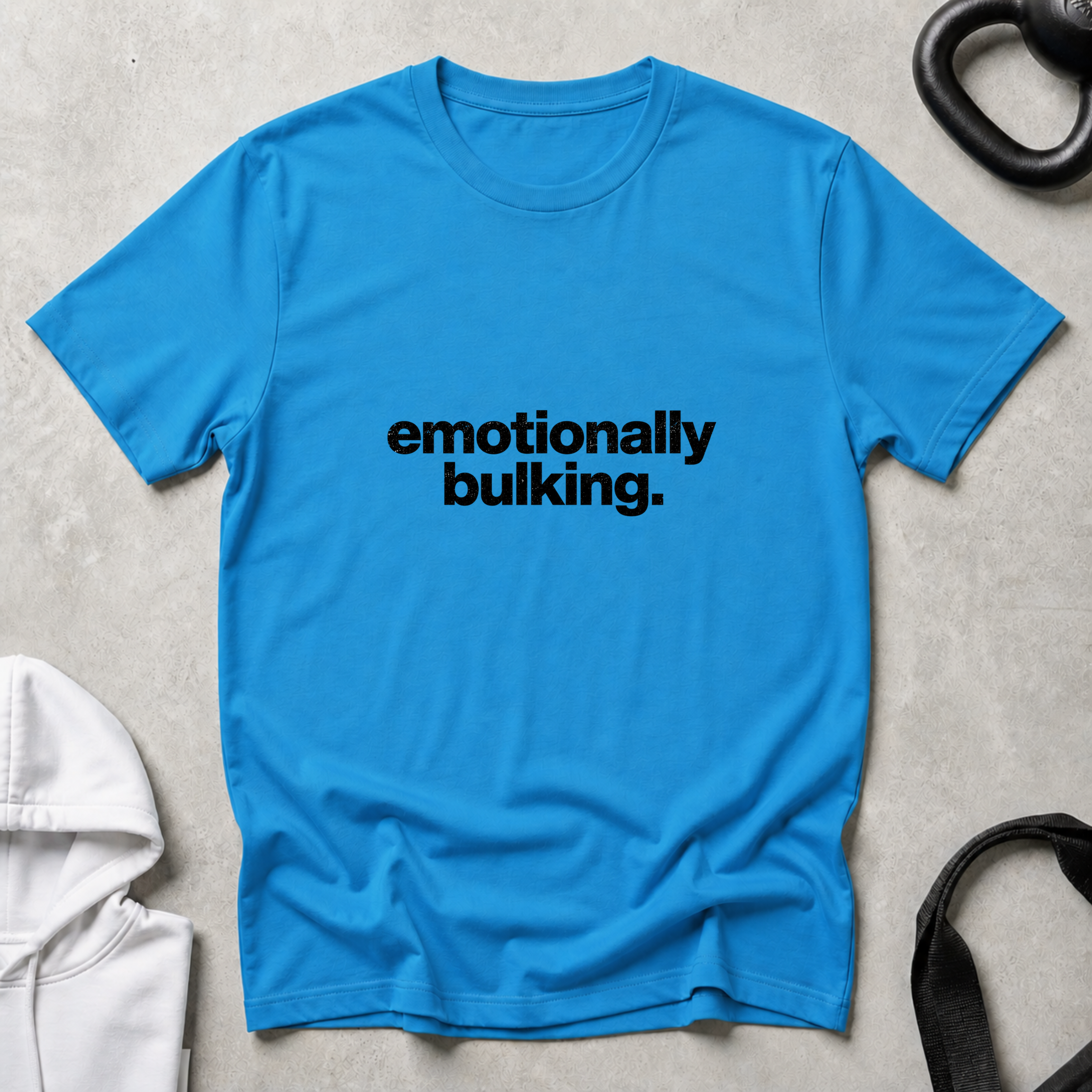 emotionally bulking