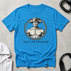 Built on Freedom