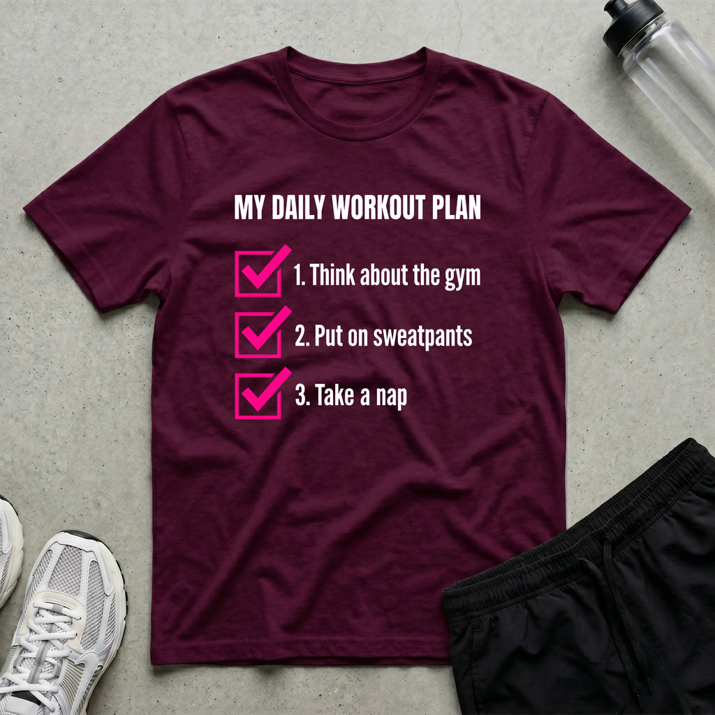 My Daily Workout Plan T-Shirt