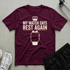 Watch Says Rest T-Shirt