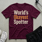 Okayest Spotter T-Shirt