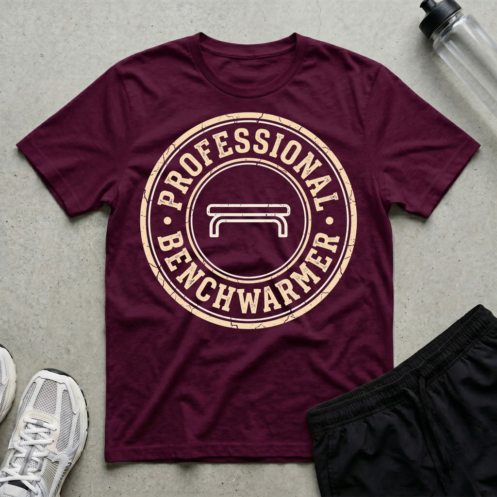 Professional Benchwarmer T-Shirt