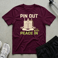 Pin Out PeaceT-Shirt
