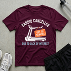 Cardio Cancelled T-Shirt