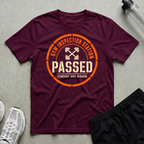 Gym Inspection Passed T-Shirt