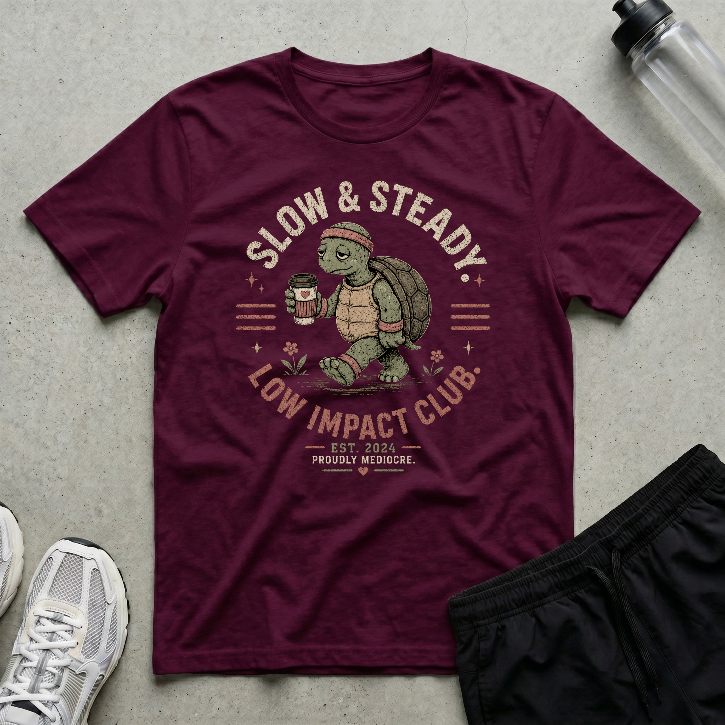 Slow And Steady T-Shirt