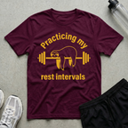 Practicing Rest Intervals T-Shirt