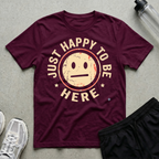 Just Happy Here T-Shirt