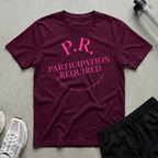 Participation Required T-Shirt