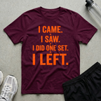 I Came I Saw One Set T-Shirt