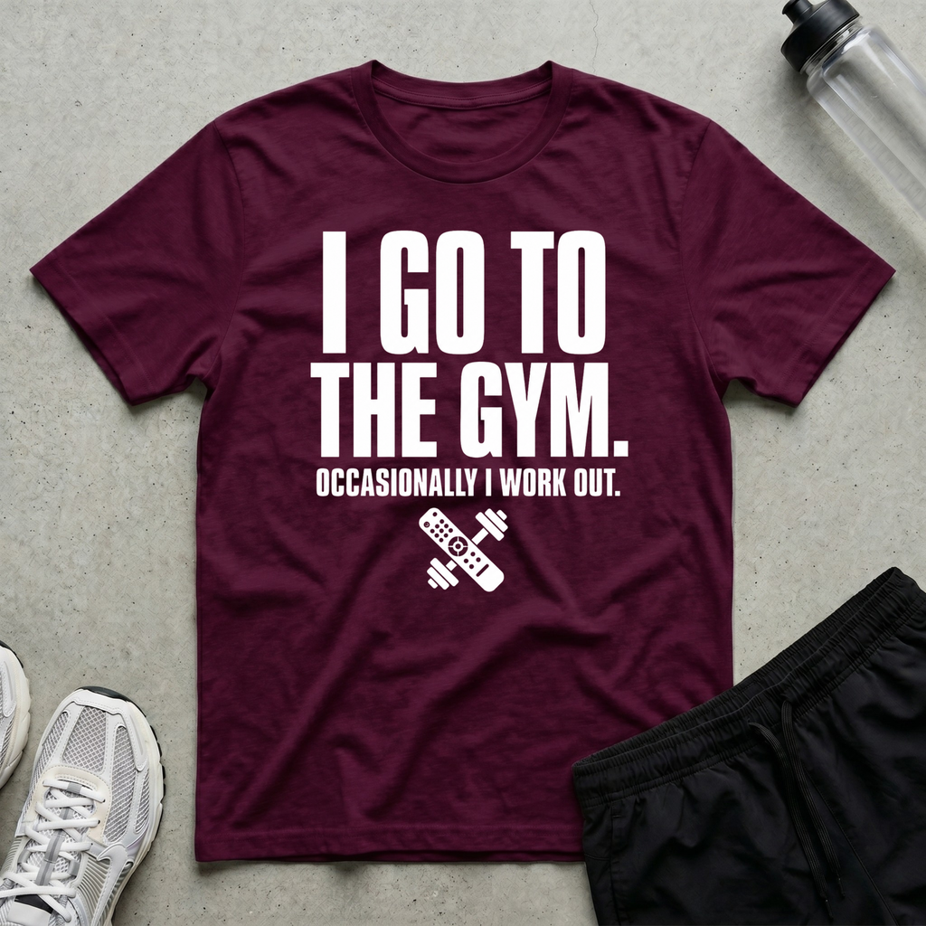 I Go To The Gym T-Shirt