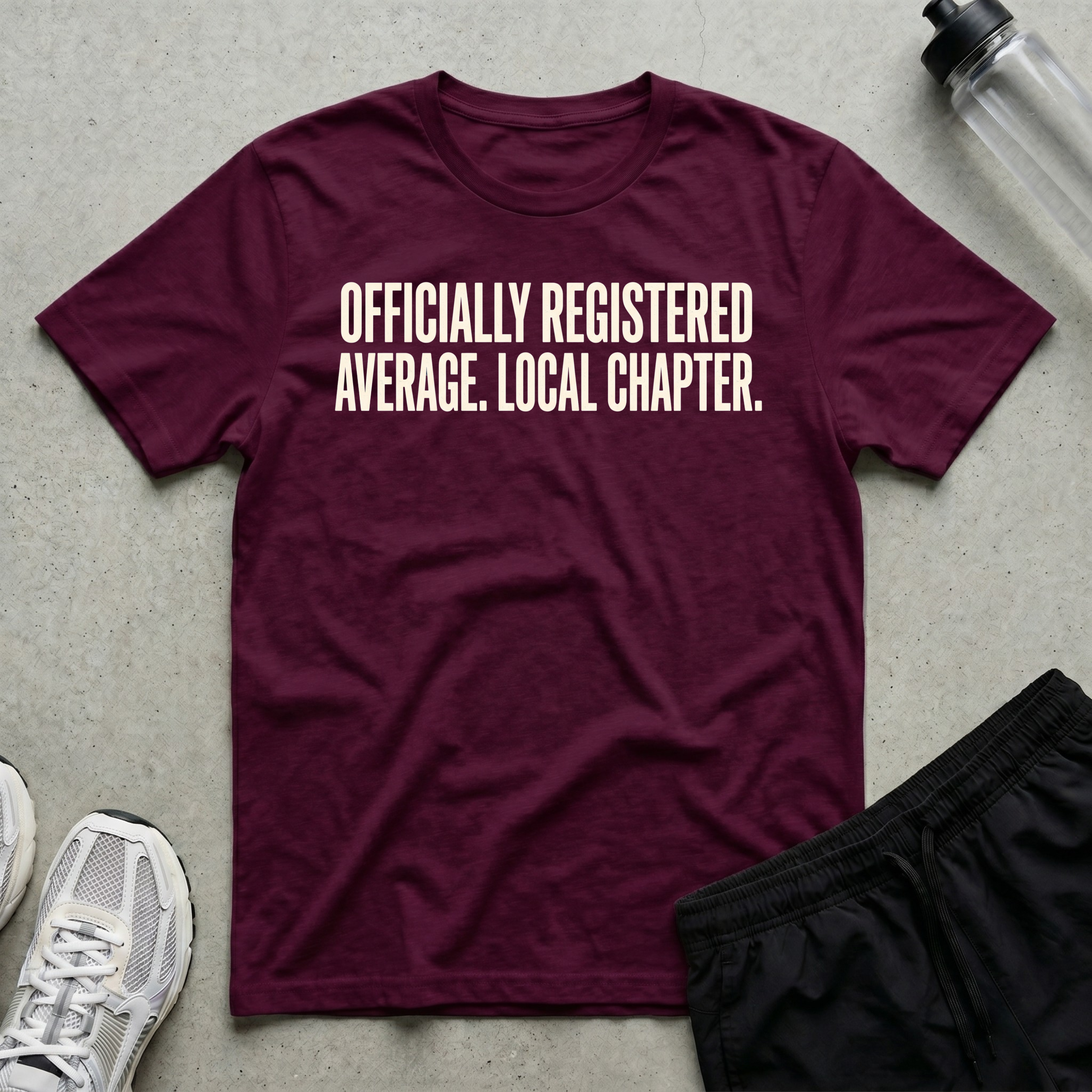 Officially Registered Average T-Shirt