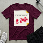 Resolution Return Policy T-Shirt