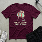 Gym Bag Owner Optional T-Shirt