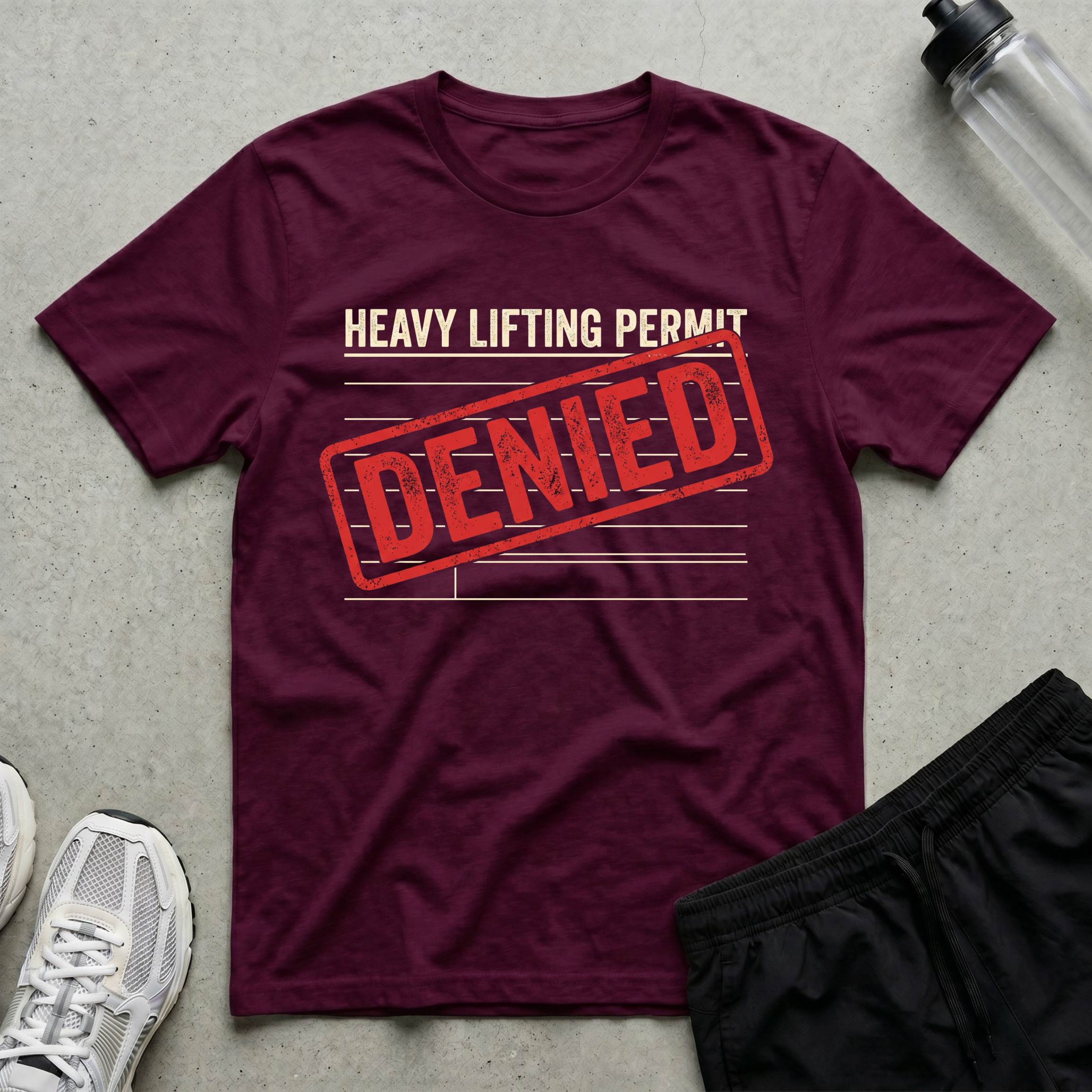 Lifting Permit Denied T-Shirt
