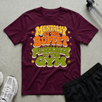 Mentally At The Buffet T-Shirt
