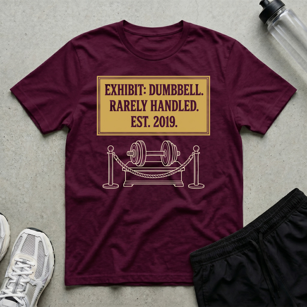 Notice Exhibit Dumbbell T-Shirt