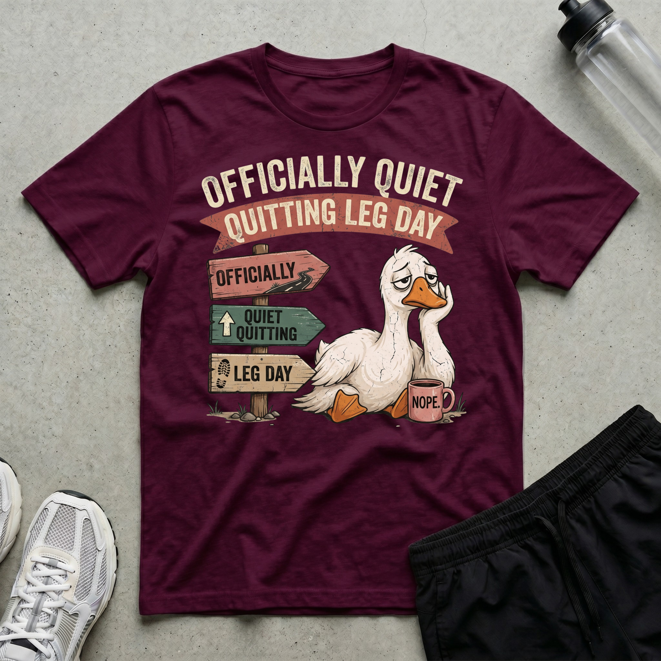 Quiet Quitting Leg Day T-Shirt