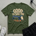Good See You T-Shirt