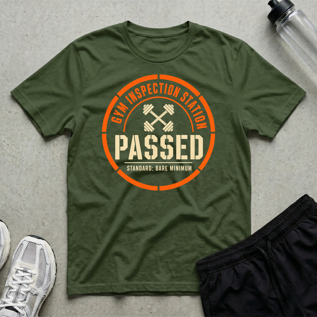 Gym Inspection Passed T-Shirt