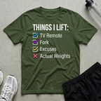Things I Lift T-Shirt