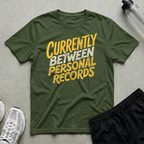 Between Personal Records T-Shirt