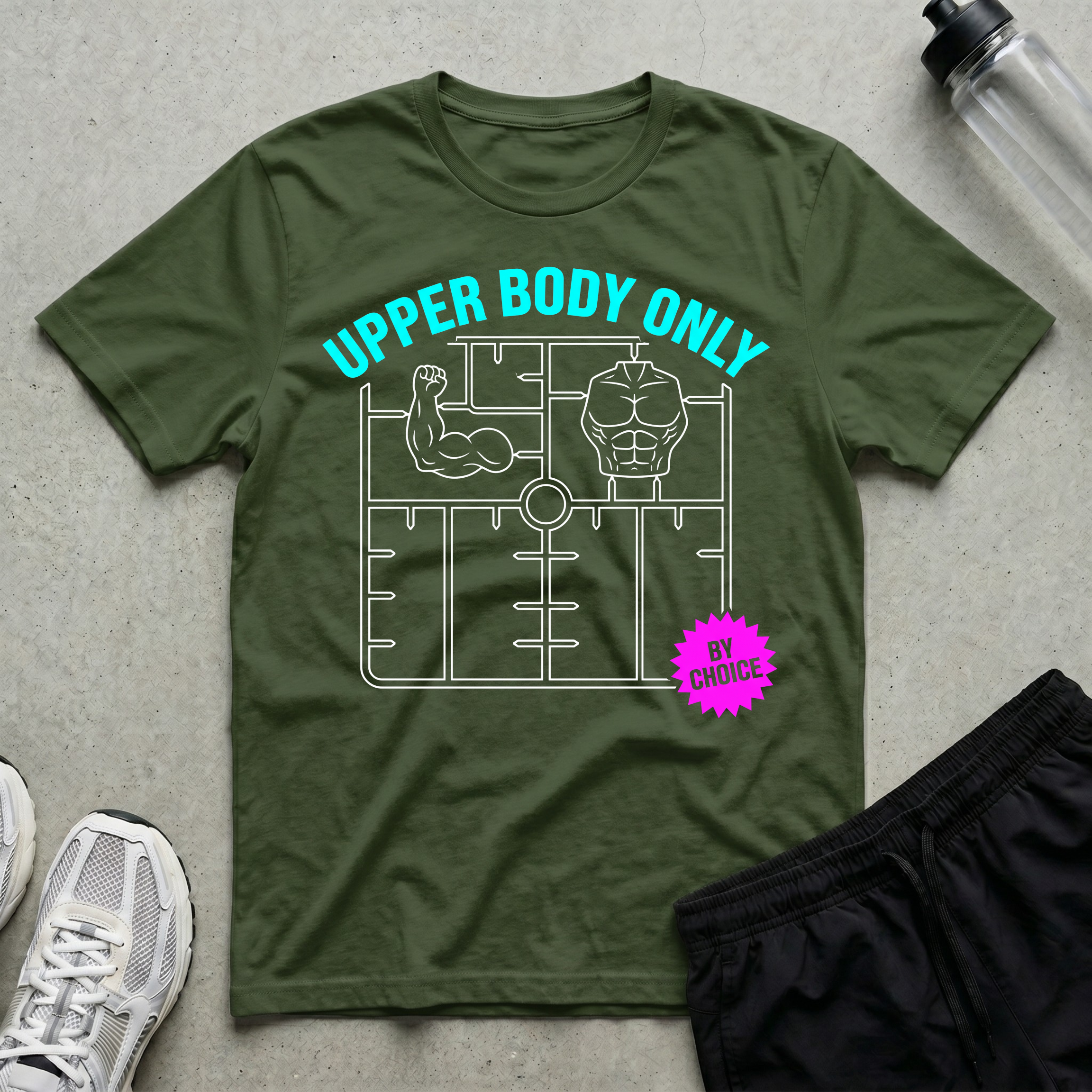 Upper Body Only By Choice T-Shirt
