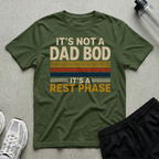 Dad Bod Rest Phase T-Shirt