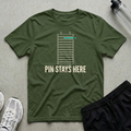 Pin Stays Here T-Shirt