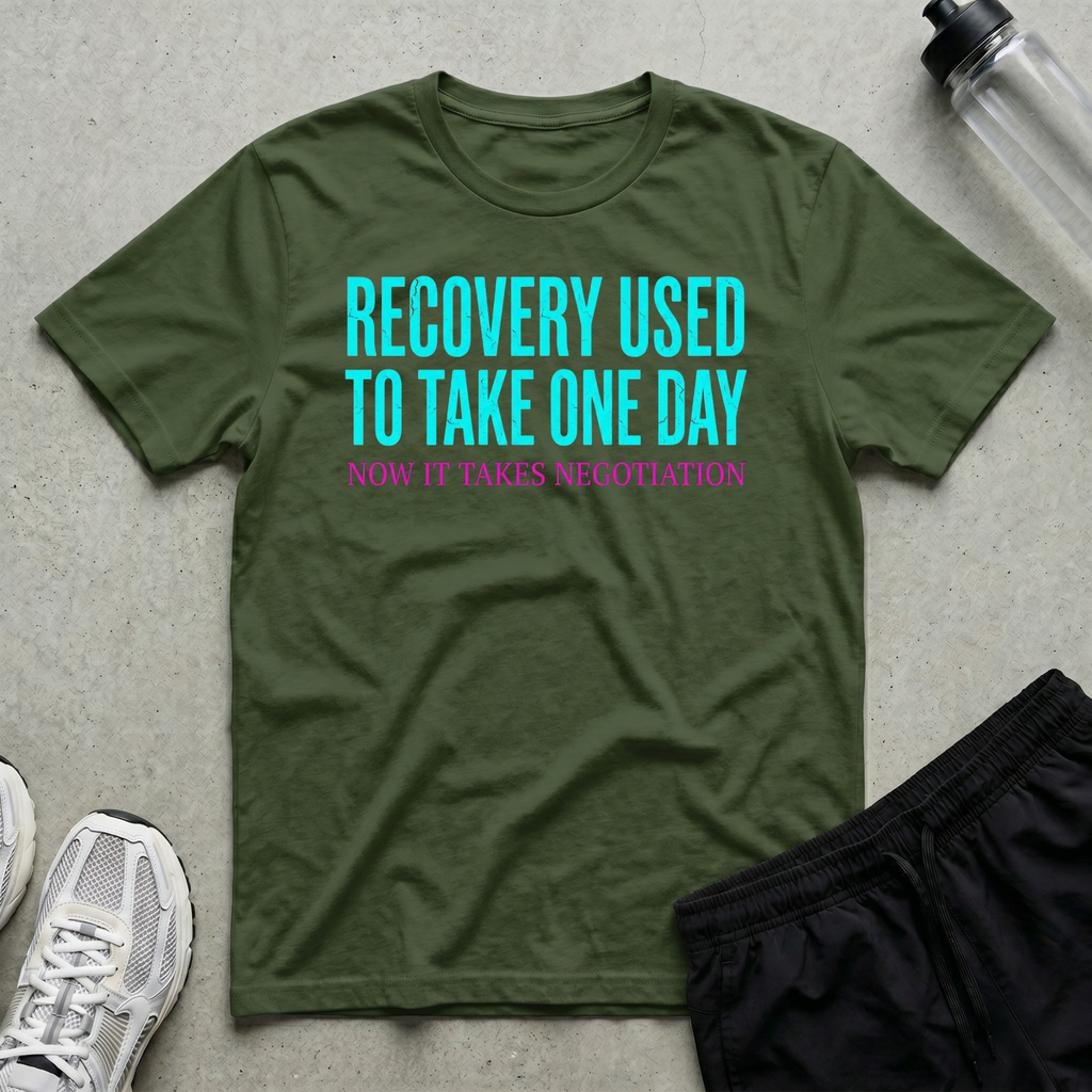 Recovery One Day T-Shirt