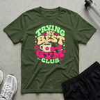 Trying My Best T-Shirt
