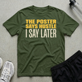 Hustle Poster T-Shirt