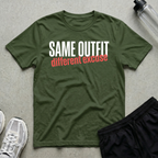 Same Outfit Excuse T-Shirt