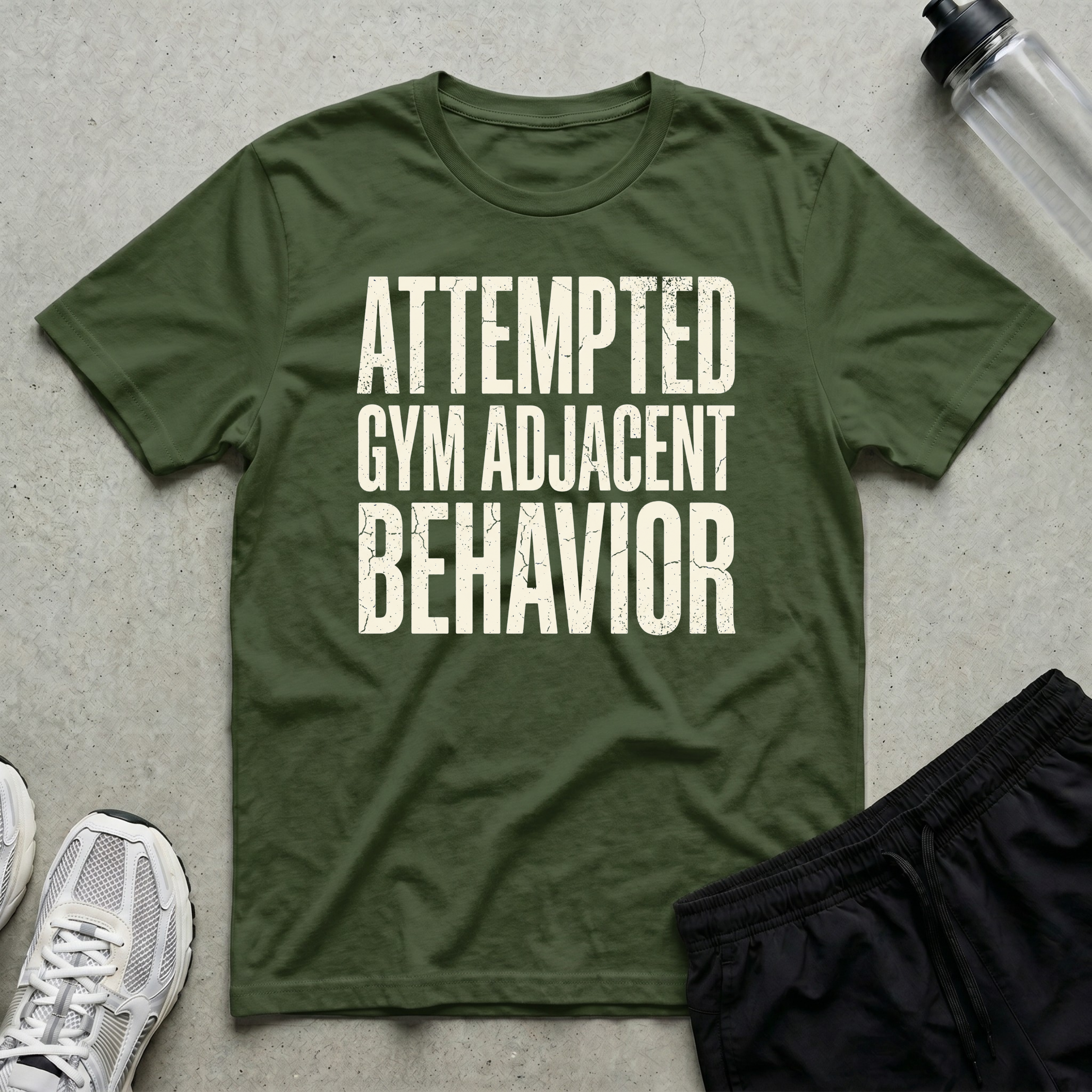 Gym Adjacent Behavior T-Shirt