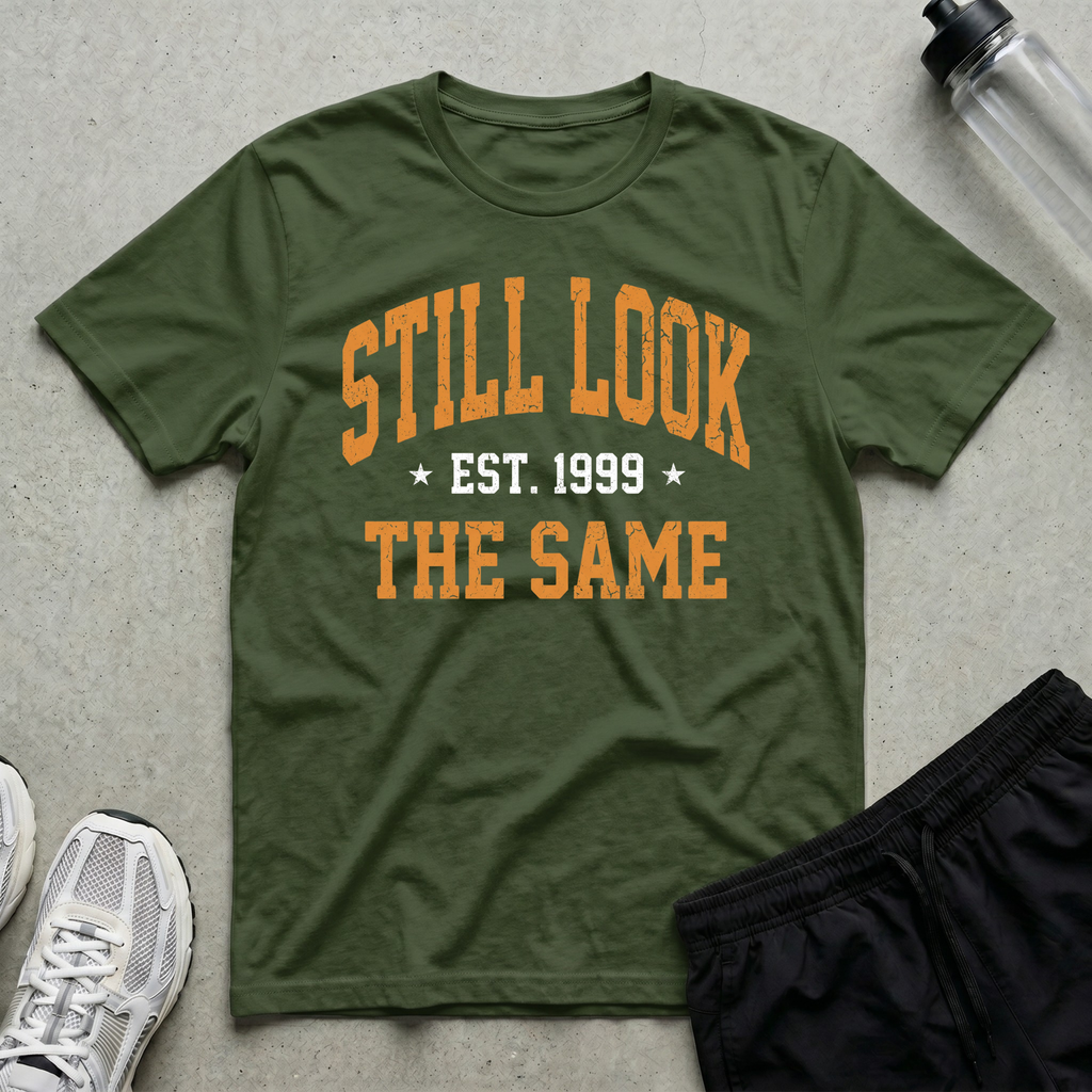 Still Look Same T-Shirt